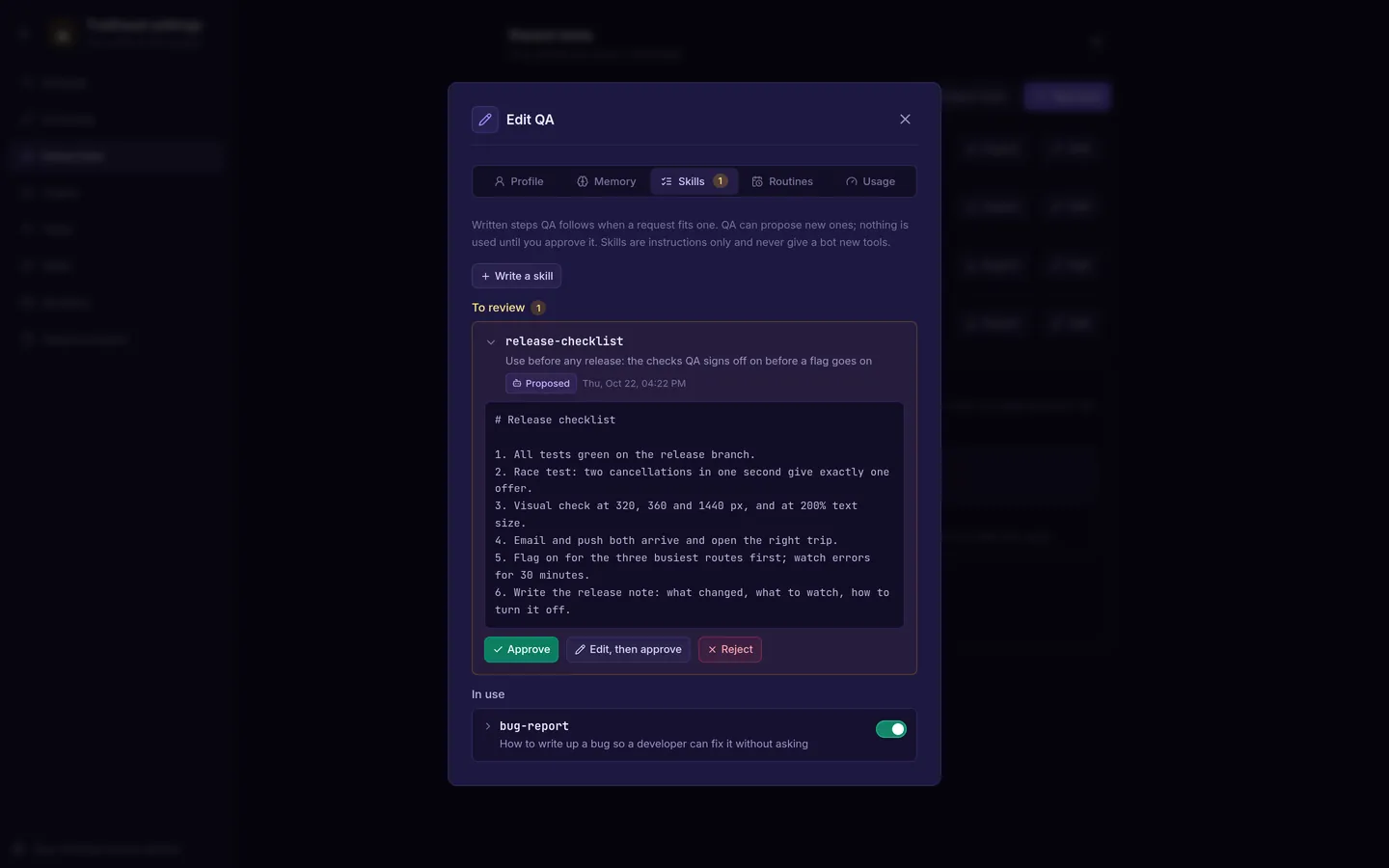 QA's Skills tab with a release-checklist skill waiting for review, with Approve, Edit then approve, and Reject, above a bug-report skill already in use.